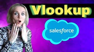 VLOOKUP Excel Function (use it for Salesforce data)