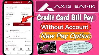 Axis Bank Credit Card Bill Payment Kaise Kare | Axis Credit Card Bill Payment 2024