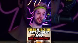 Asking AI To Make A Hit Country Song (Part 7)
