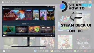 How to put Steam Deck UI on PC