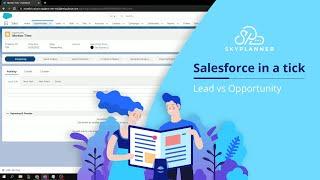 Salesforce Lead vs Opportunity: What is the difference?