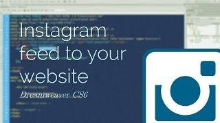Instagram feed into your website - Dreamweaver