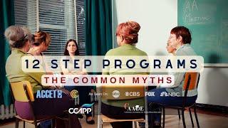 12 Step Programs - The Common Myths - Addiction Studies