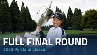 Full Final Round | 2023 Portland Classic