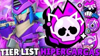 TOP 43 HIPERCARGAS! TODAS AS HIPERCARGAS DE PIOR Á MELHOR no BRAWL STARS! TIER LIST DE HIPERCARGAS!