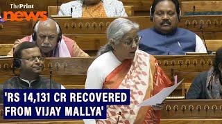 'Rs 14,131 crore recovered from Vijay Mallya,' says FM Nirmala Sitharaman  in Parliament