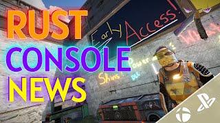 Rust Console Edition ️  Early Access Release Date Update!  And MORE NEWS