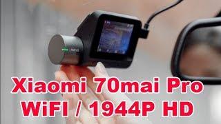 Xiaomi Mi 70mai Dash Cam Pro New Top WiFi Car DVR 1994P / Voice Control Review and Test