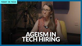 Does age discrimination exist in the tech industry? | Ep. 158