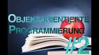 EasyCode C# Schnellkurs #2 - Grundlagen der objektorientierten Programmierung