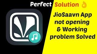 How To Fix Jiosaavn App Not Opening and Not Working Problem Solved