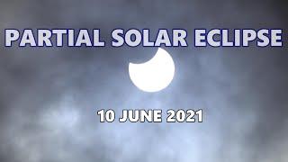 PARTIAL SOLAR ECLIPSE - 10 JUNE 2021 UK 4K