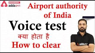 Airport authority of India  2020 Voice test | Preparations tips