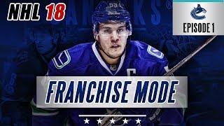 NHL 18 Franchise Mode | Vancouver Canucks #1. "Make Vancouver Great Again"