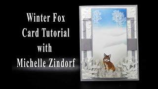 Winter Fox Card Tutorial with Michelle Zindorf