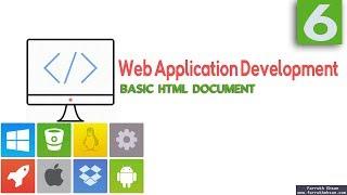 Basic HTML document | Web Application Development | Part 6