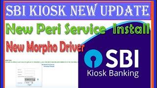 SBI CSP Morpho Driver install & New Peri Services !! Very Important Update SBi Kiosk New Update 2023