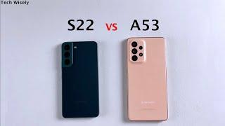 SAMSUNG S22 vs A53 5G - SPEED TEST