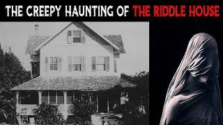 The CREEPY HAUNTING Of The RIDDLE HOUSE Florida