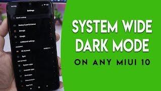 SYSTEM WIDE DARK MODE ON ANY MIUI 10 PHONE | हिन्दी