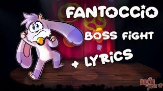 FANTOCCIO BOSS FIGHT + LYRICS (Billie Bust Up)