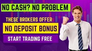 Legit Forex Brokers With No Deposit Bonus | Forex Trading Free Bonus