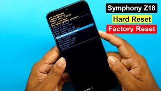 Symphony Z18 Hard Reset / Pattern Unlock / Factory Reset / Without PC / Symphony Z18 Pin Unlock ||