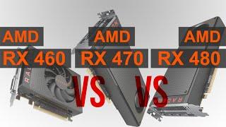 AMD RX 460 vs RX 470 vs RX 480