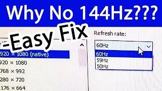 Monitor Refresh Rate Stuck at 60Hz - Not Showing 120Hz 144Hz