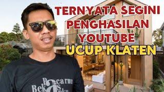 MAKIN KAYA || SEGINI GAJI UCUP KLATEN DARI YOUTUBE