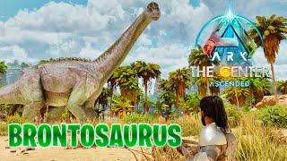 COMO TAMEAR UN BRONTOSAURUS EN ARK THE CENTER ASCENDED