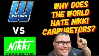 #WALBRO VS #NIKKI CARBURETORS WHY SO MUCH #CONTROVERSY? 