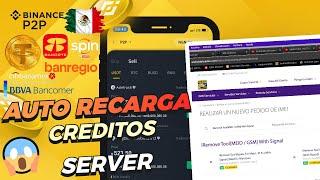 COMPRAR USDT BINANCE P2P | AUTO RECARGA CREDITOS SERVER | TRANSFERENCIA MEXICO |