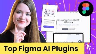Figma Tutorial: Must-Have Figma AI Plugins for Designers