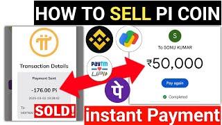 How To Sell Pi Coins In High Rates | Pi Coin Sell in INR | Pi Sell Kaise Kare | Pi Selling | Pi Sell