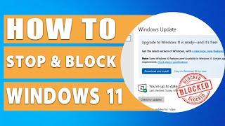 How to Stop & Block Windows 11