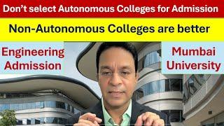 Autonomous  Vs Non-Autonomous college| Degree in autonomous college| Best autonomous colleges Mumbai