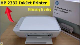 HP Deskjet 2332 All-in-One InkJet Printer Unboxing & Setup | Home & Office Use Budget Printer| Hindi