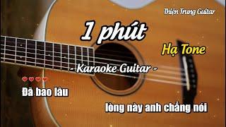 Karaoke 1 Phút (Hạ Tone) - Guitar Solo Beat | Thiện Trung Guitar