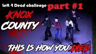 Project Zomboid Left 4 Dead Challenge! THIS IS IMPOSSIBLE!