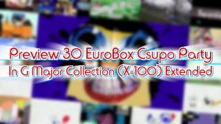 Preview 30 EuroBox Csupo Party In G Major Collection (X-100) Extended