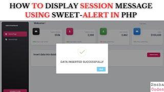 PHP ADMIN PANEL-3: How to Show Session Message using Sweet Alert in PHP