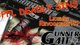 FFL Deadly Sins - Reasons the ATF will revoke your license