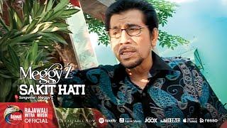 Meggy Z. - Sakit Hati [OFFICIAL]