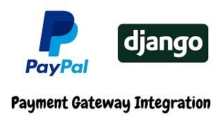 Django Paypal Payment Gateway Integration Tutorial