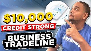 10,000 BUSINESS TRADELINE WITH CREDIT STRONG!!!! ( NO CREDIT CHECK