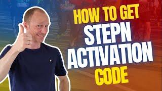 How to Get STEPN Activation Code – 5 Legit Ways (Earn $100+ Per Day Walking)