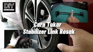 Cara tukar stabilizer link Kia K3: DIY asal boleh