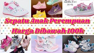 REKOMENDASI TOKO SEPATU ANAK PEREMPUAN DI SHOPEE #sepatuanakperempuan #sepatumurah #sepatuanak