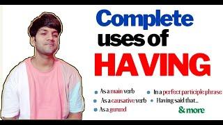 11 unique usages of HAVING in English || Advanced English lesson